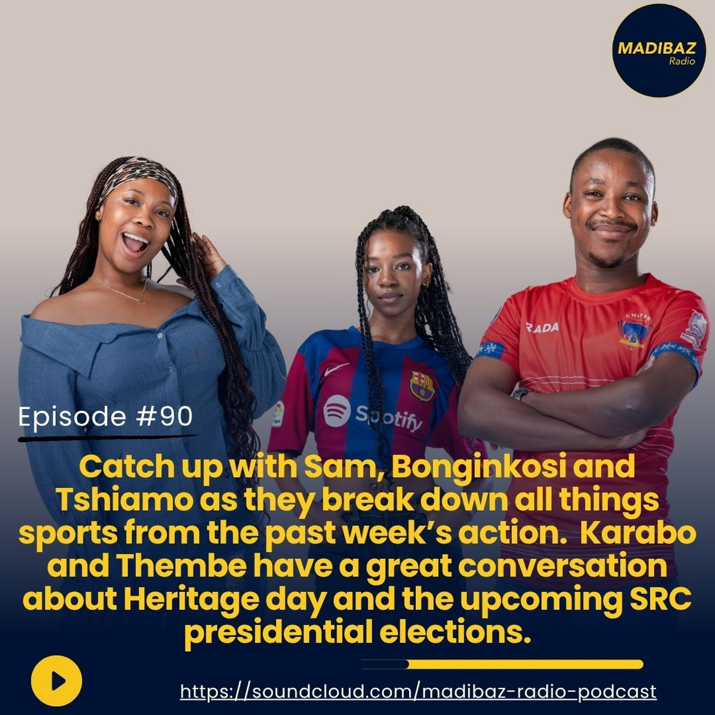 Catch up with Sam, Bonginkosi and Tshiamo as they break down sports updates. Karabo and Thembe speak Heritage day! episode artwork
